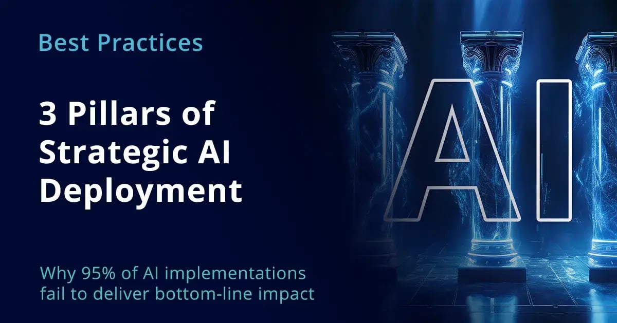 3 Pillars of Strategic AI Deployment