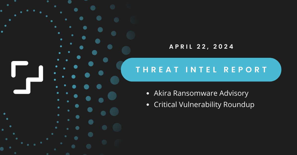 akira ransomware advisory, cisco, oracle, and palo alto critical vulnerabilities