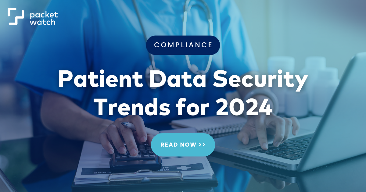 patient data security trends 2024 hipaa