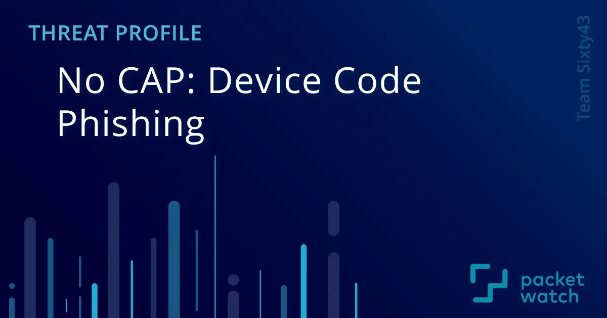 No CAP: Device Code Phishing