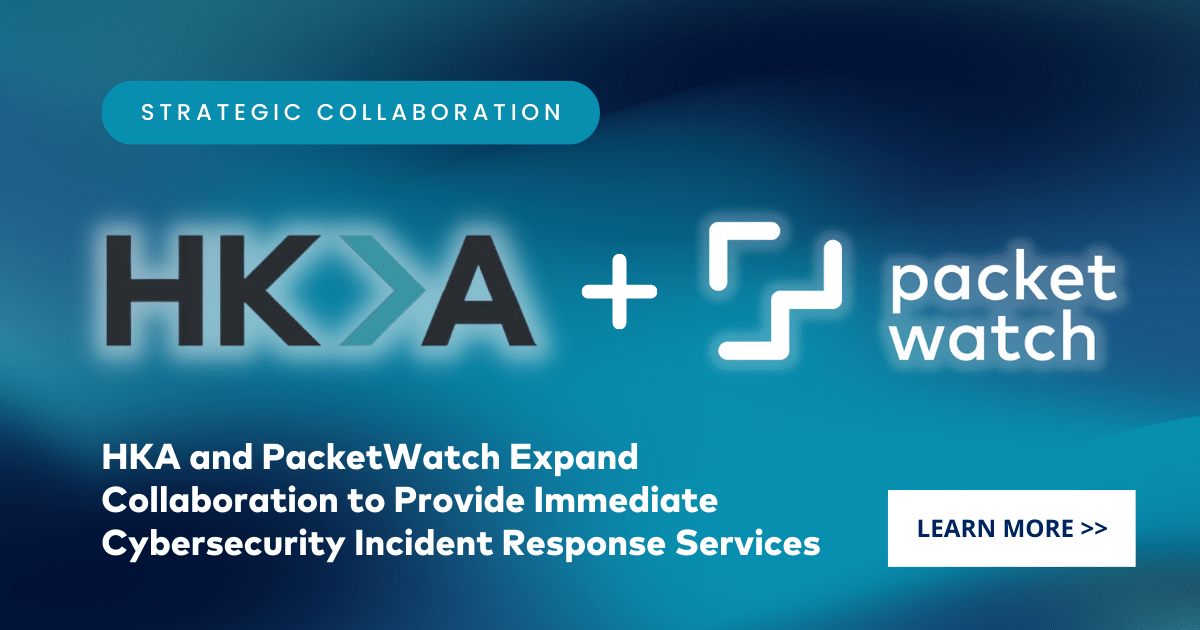 HKA and PacketWatch expand collaboration to provide immediate cybersecurity incident response services